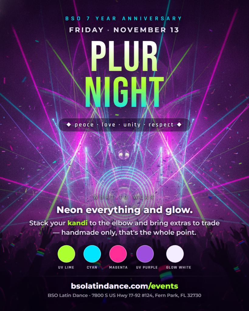 Friday — PLUR Night
